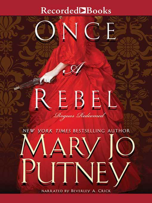 Title details for Once a Rebel by Mary Jo Putney - Available